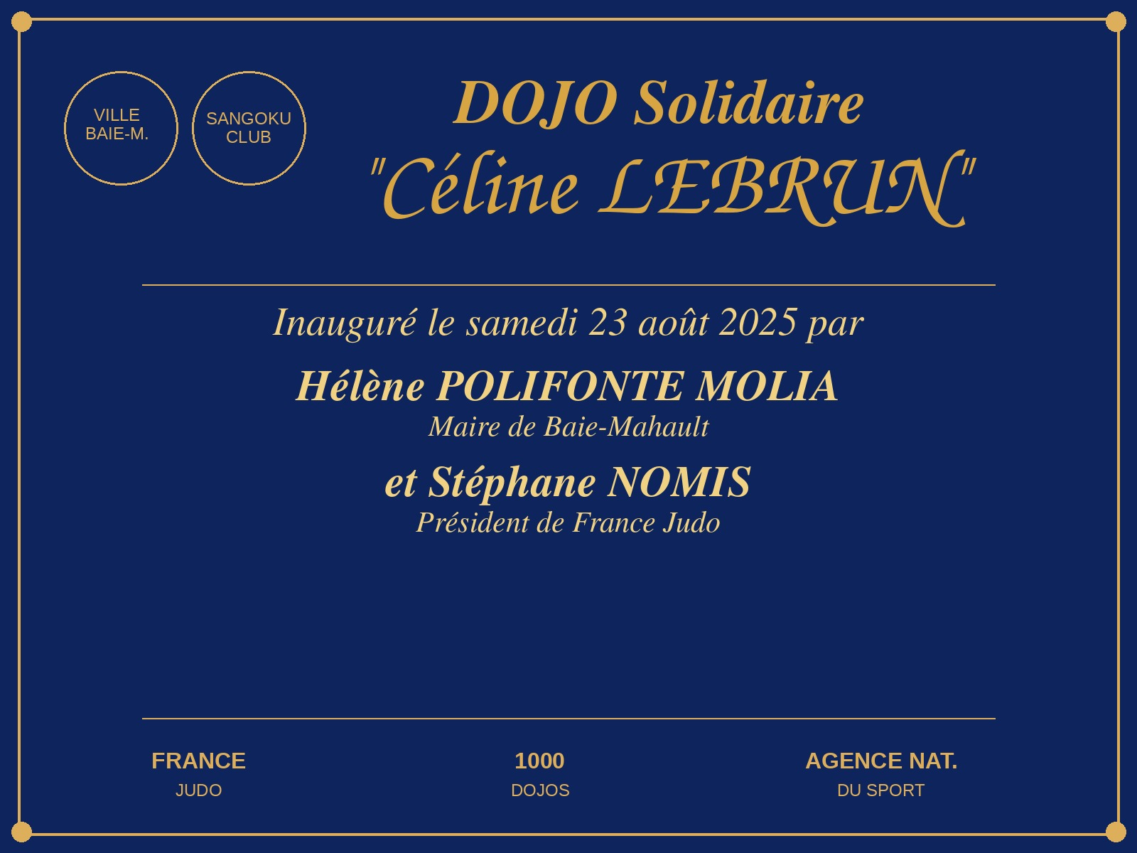 Plaque officielle d'inauguration du Dojo Solidaire Céline LEBRUN — 23 août 2025